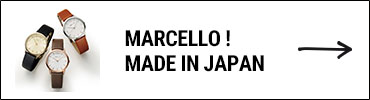 MARCELLO! made in Japan